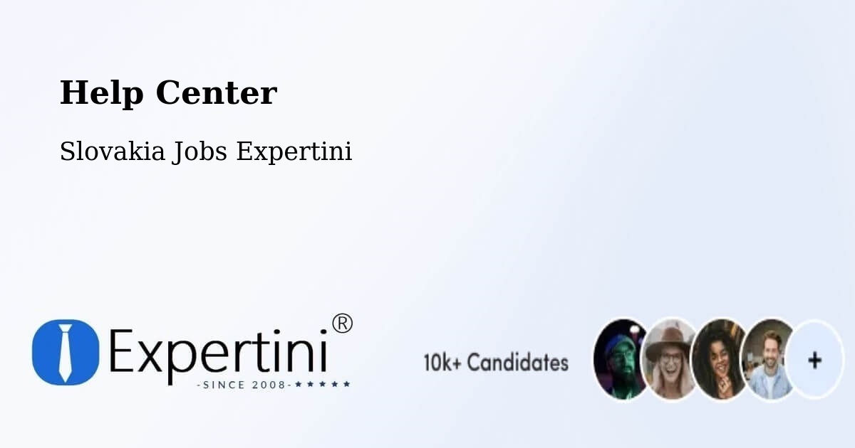 Help Center – Veľký Krtíš - Slovakia Jobs Expertini